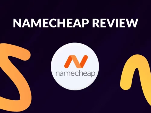 Namecheap Review – Domain & Hosting Explained