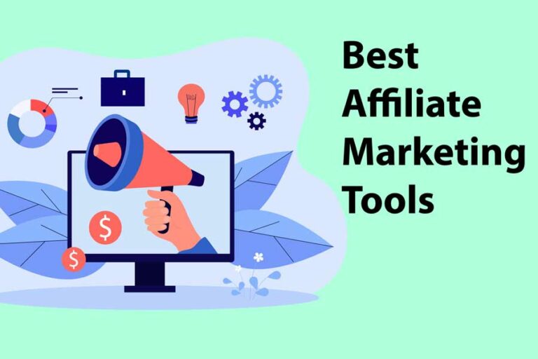 Affiliate Marketing Tools to boost Your Sales: Top 15
