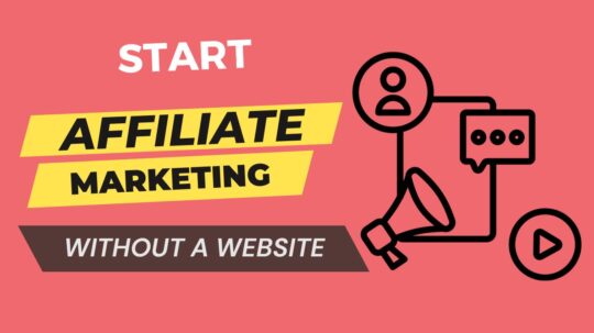 Affiliate marketing without website