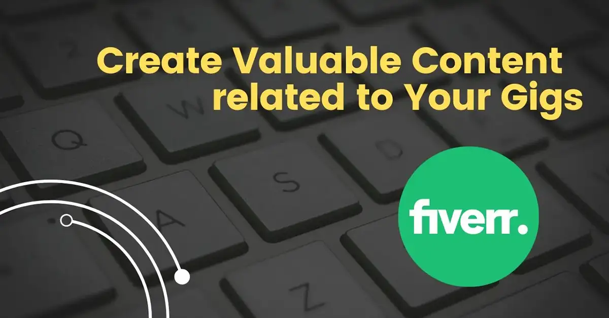 Content Creation to promote Fiverr Gigs