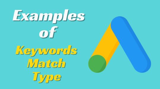 keywords match type in google ads